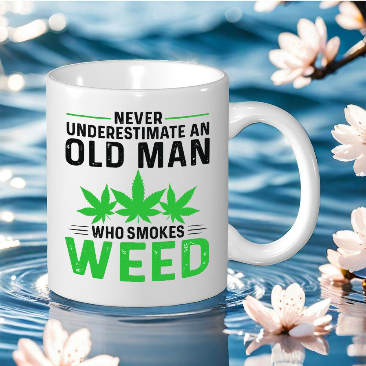 Tailorly White Ceramic 11 oz Mug - Never Underestimate An Old Man Who Smokes Weed Modern Green Cannabis Leaf Design With Bold Black Decorative Typography Mug