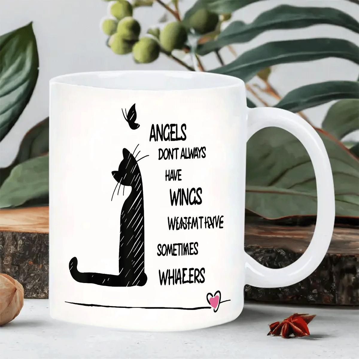 Tailorly White Ceramic 11 oz Mug - Angels Don't Always Have Wings Sometimes They Have Whiskers Minimalist Hand Drawn Black Cat Silhouette With Butterfly And Heart