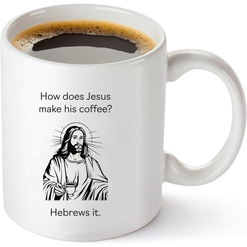 Tailorly White Ceramic 11 oz Mug - How Does Jesus Make His Coffee Hebrews It Divine Figure Holding Small Coffee Cup Surrounded By Radiant Beams Of Light Jesus