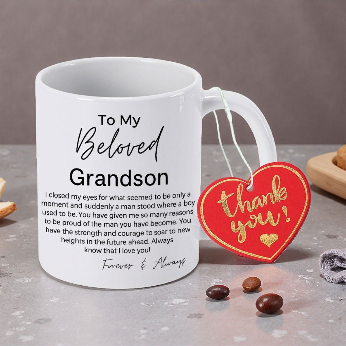 Tailorly White Ceramic 11 oz Mug - To My Beloved Grandson Forever Always Thank You Minimalist White Ceramic Finish Featuring Sentimental Script And Heart Detail