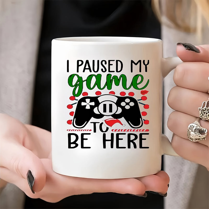 Tailorly White Ceramic 11 oz Mug - I Paused My Game To Be Here Modern Game Controller With Stylized Red Patterns And Creative Artistic Lettering Controller