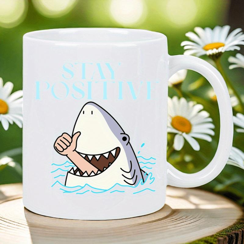 Tailorly White Ceramic 11 oz Mug - Stay Positive Smiling Cartoon Predator Swimming In Ocean Waves With Thumbs Up Shark