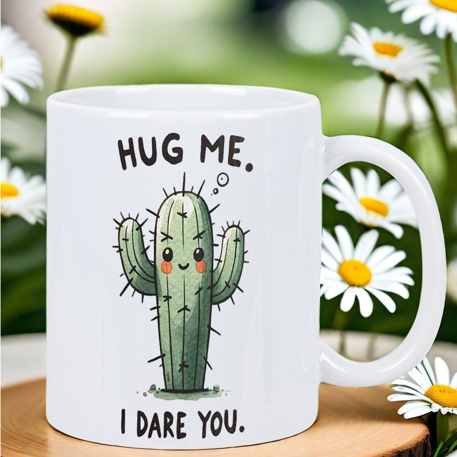 Tailorly White Ceramic 11 oz Mug - Hug Me I Dare You Cute Smiling Green Desert Plant With Sharp Prickly Spikes Among Flowers Cactus