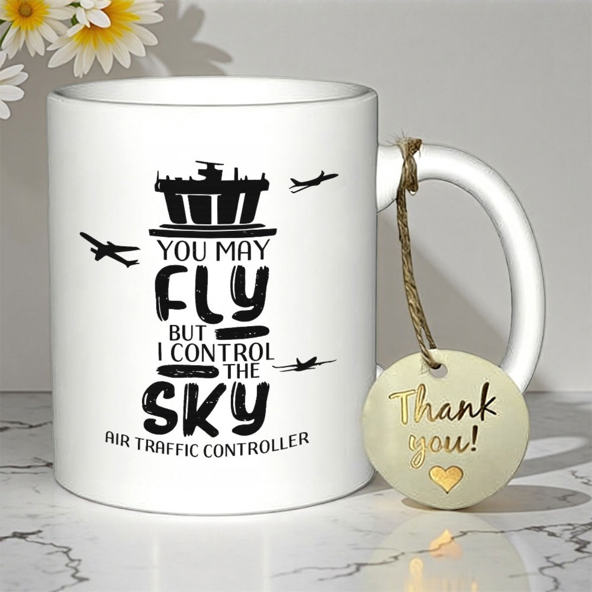 Tailorly White Ceramic 11 oz Mug - You May Fly But I Control The Sky Air Traffic Controller Silhouette Of Airport Control Tower Among Flying Small Propeller
