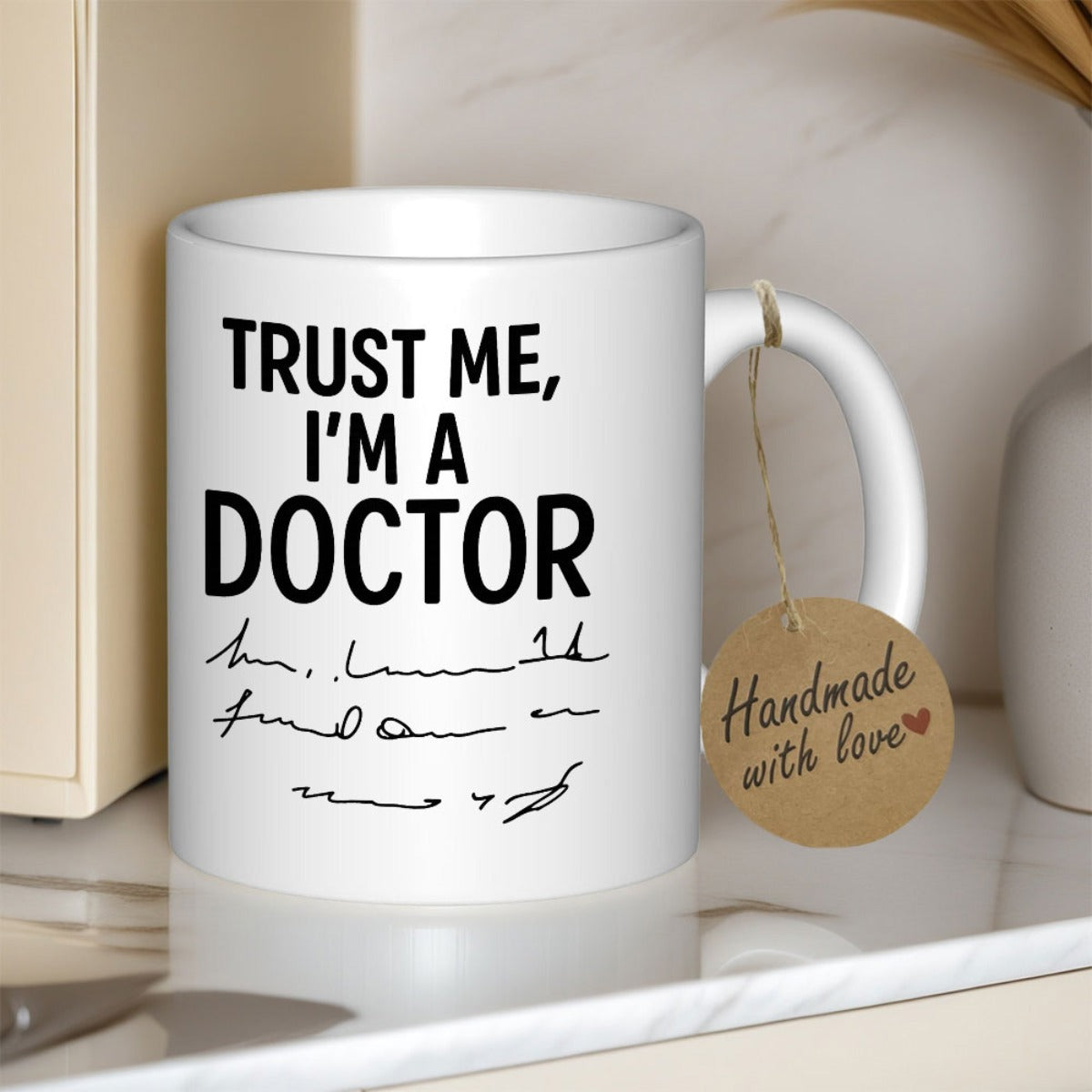 Tailorly White Ceramic 11 oz Mug - Trust Me I'm A Doctor Minimalist Black Ink Scribble Mimicking Fast Medical Prescription Handwriting