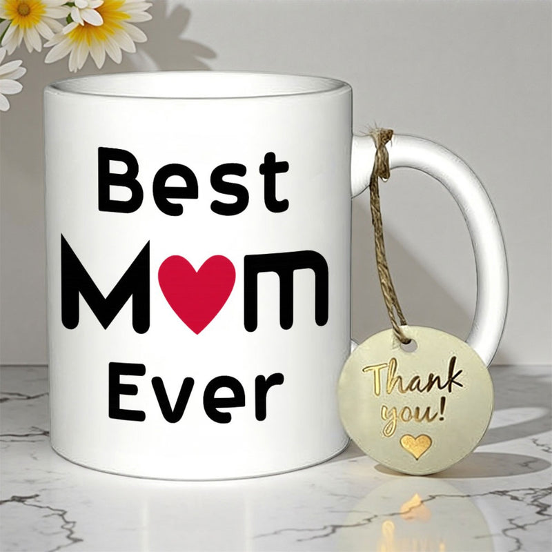 Tailorly White Ceramic 11 oz Mug - Best Mom Ever Thank You Minimalist Bold Black Typography Centered With Vibrant Red Symbolic Love Heart