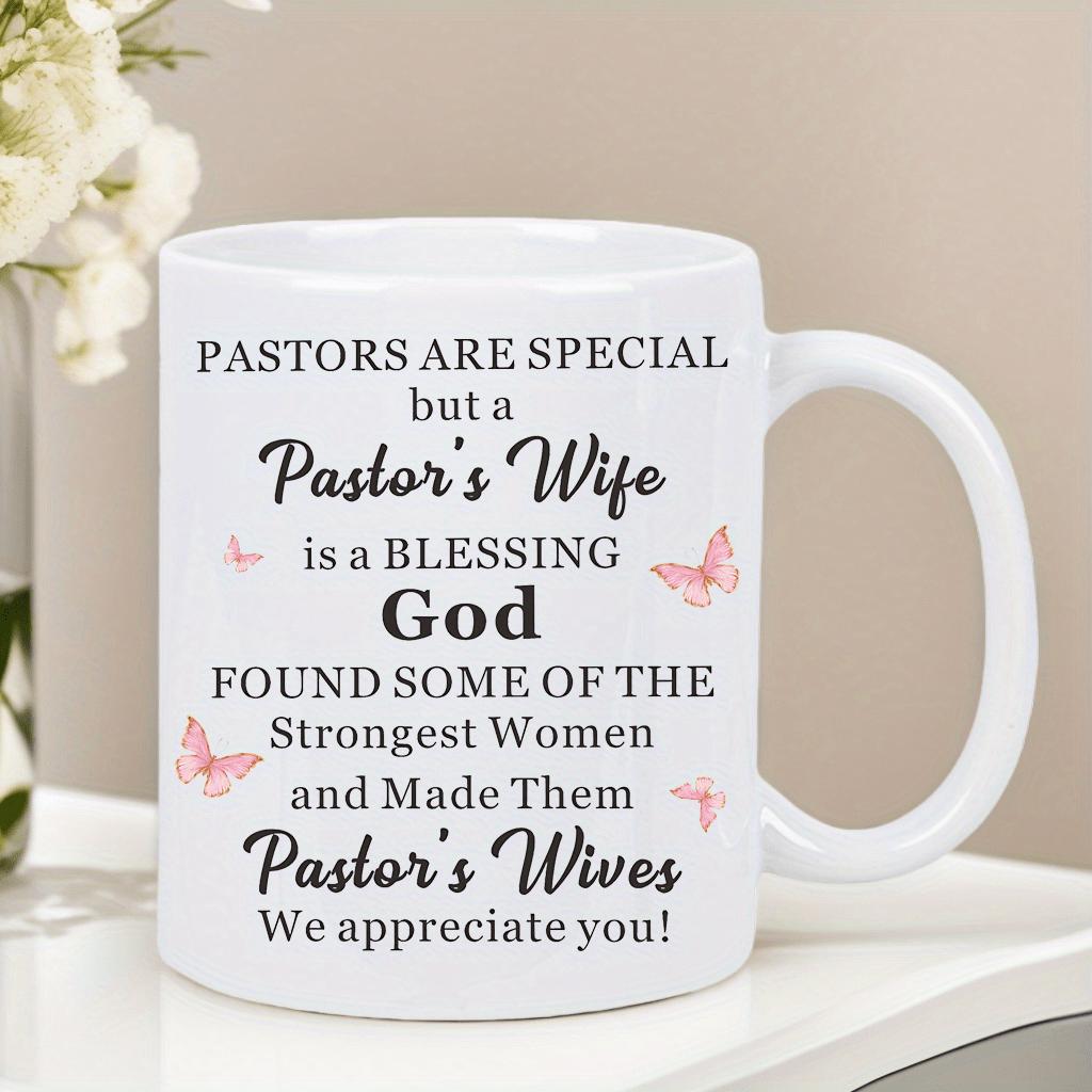 Tailorly White Ceramic 11 oz Mug - Pastors Are Special Pastors Wife Blessing God Strongest Women Pastors Wives We Appreciate You Delicate Pink Watercolor Wings