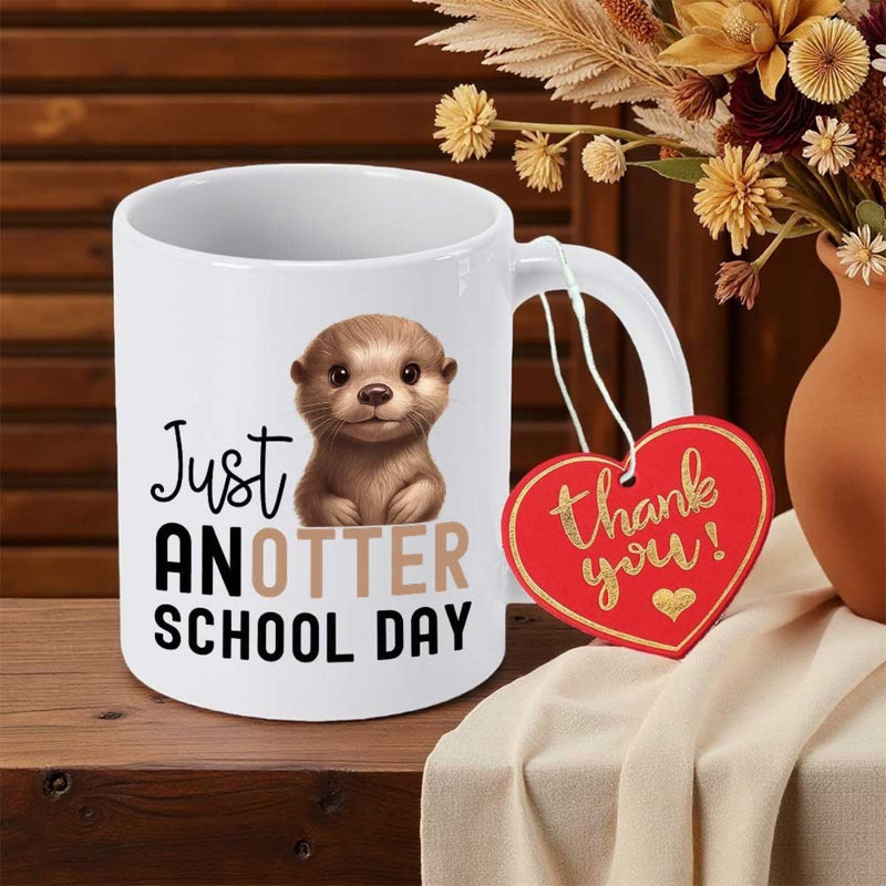 Tailorly White Ceramic 11 oz Mug - Just An Otter School Day Charming Little Brown Creature With Sweet Facial Expression Otter