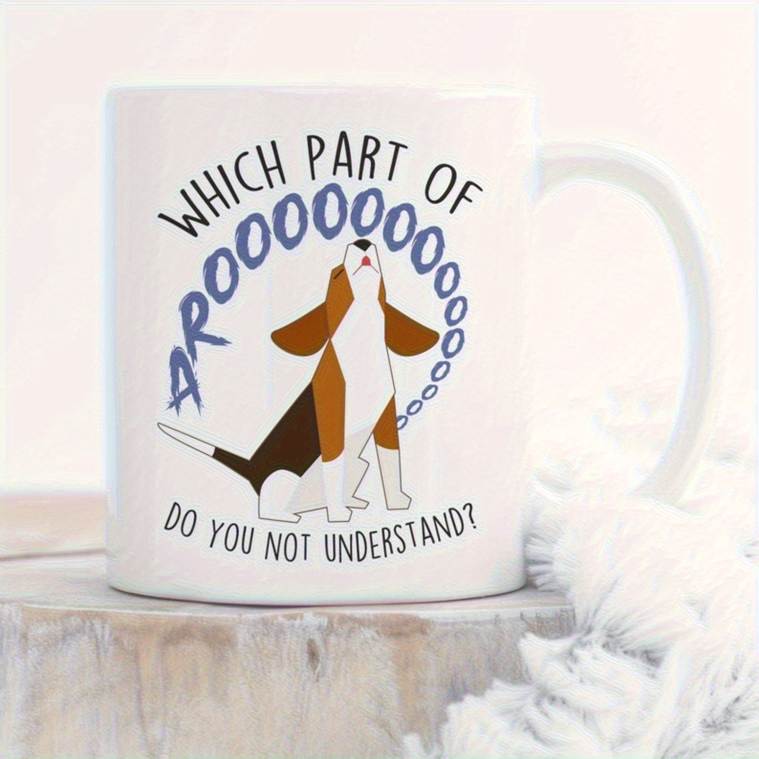 Tailorly White Ceramic 11 oz Mug - Which Part Of Arrooooooo Do You Not Understand Stylized Howling Beagle Dog With Flapping Ears Among Blue Letters Beagle