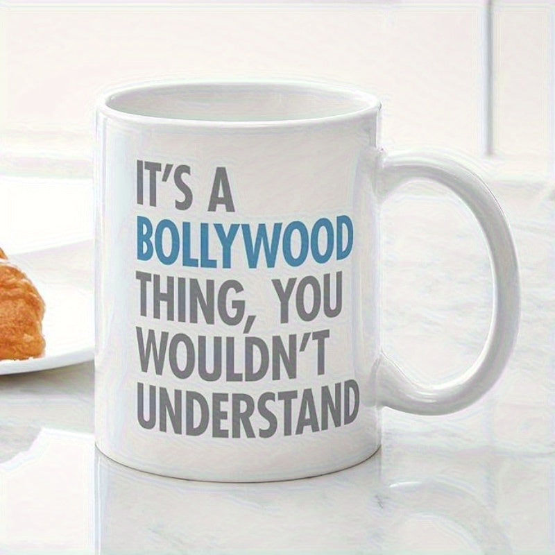 Tailorly White Ceramic 11 oz Mug - Its A Bollywood Thing You Wouldnt Understand Bold Modern Blue And Gray Professional Typography Lettering Mug
