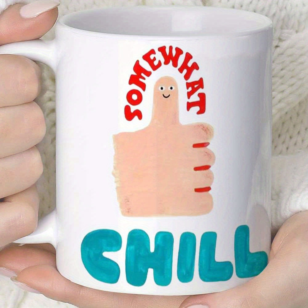Tailorly White Ceramic 11 oz Mug - Somewhat Chill Playful Hand Drawn Thumbs Up Featuring A Smiling Tiny Finger Hand