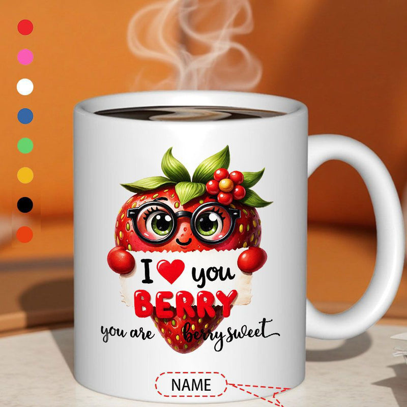 Tailorly White Ceramic 11 oz Mug - I Love You Berry You Are Berry Sweet Name Adorable Cartoon Red Fruit Wearing Glasses Holding A Heart Strawberry