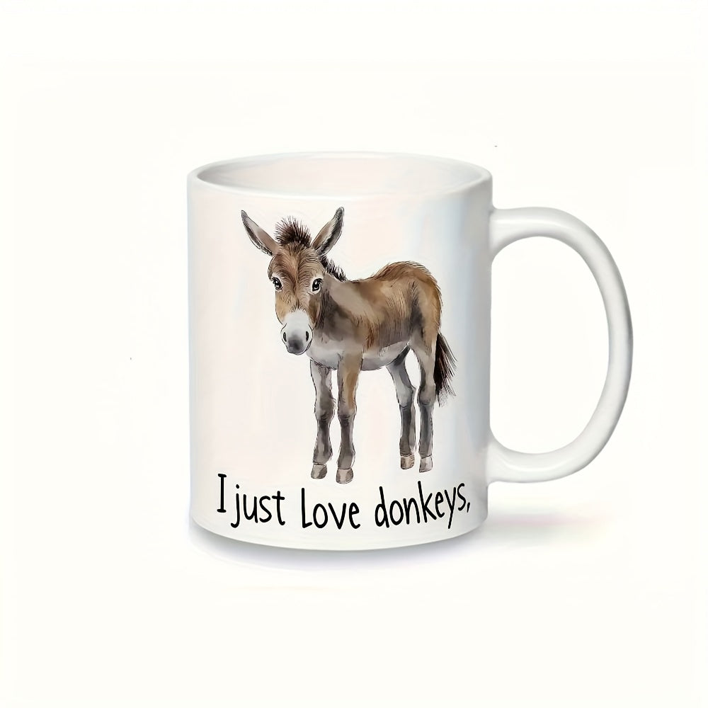 Tailorly White Ceramic 11 oz Mug - I Just Love Donkeys Charming Hand Painted Brown Donkey Standing On Clean White Ground Donkey
