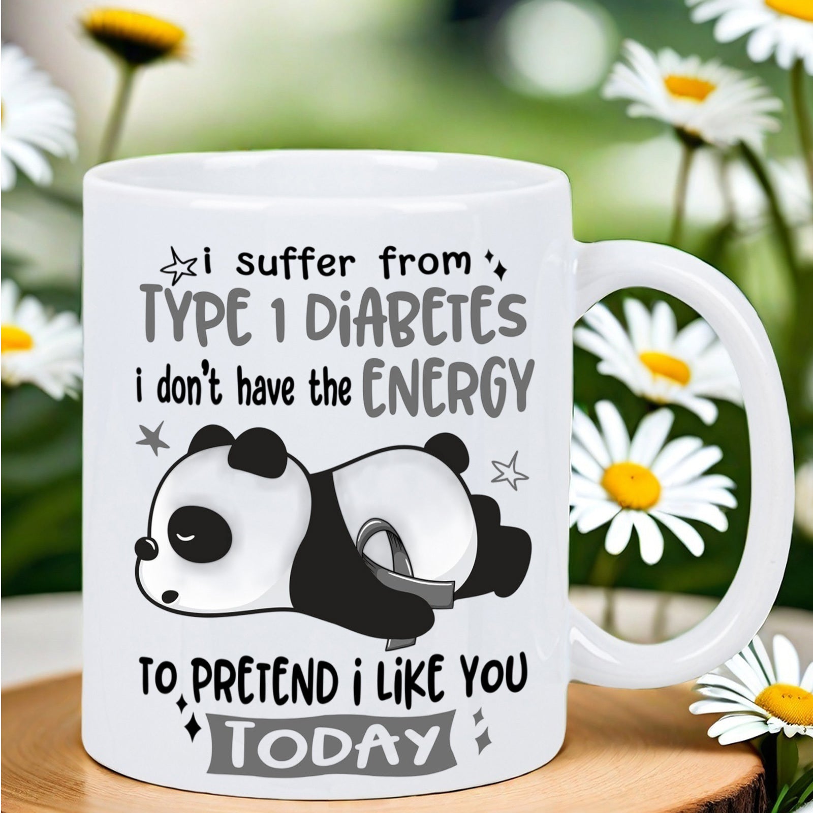 Tailorly White Ceramic 11 oz Mug - I Suffer From Type 1 Diabetes I Don't Have The Energy To Pretend I Like You Today Cute Sleeping Panda Wearing A Grey Ribbon