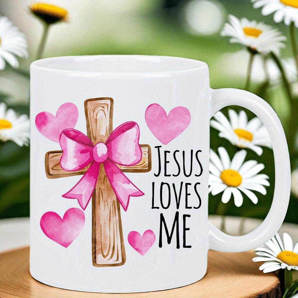 Tailorly White Ceramic 11 oz Mug - Jesus Loves Me Wooden Cross With Pink Bow Surrounded By Soft Watercolor Hearts Mug