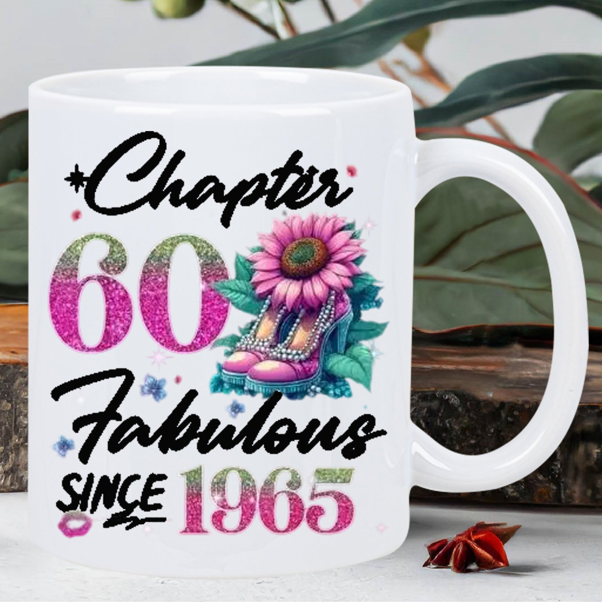 Tailorly White Ceramic 11 oz Mug - Chapter 60 Fabulous Since 1965 With Pink Sunflower Blooming From Jeweled High Heel And Fluttering Butterflies Mug