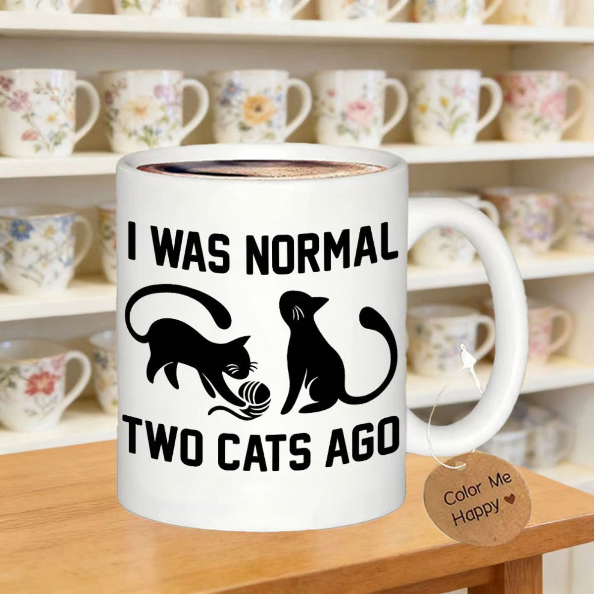 Tailorly White Ceramic 11 oz Mug - I Was Normal Two Cats Ago Playful Black Felines Playing With A Ball Of Yarn Silhouetted Cat
