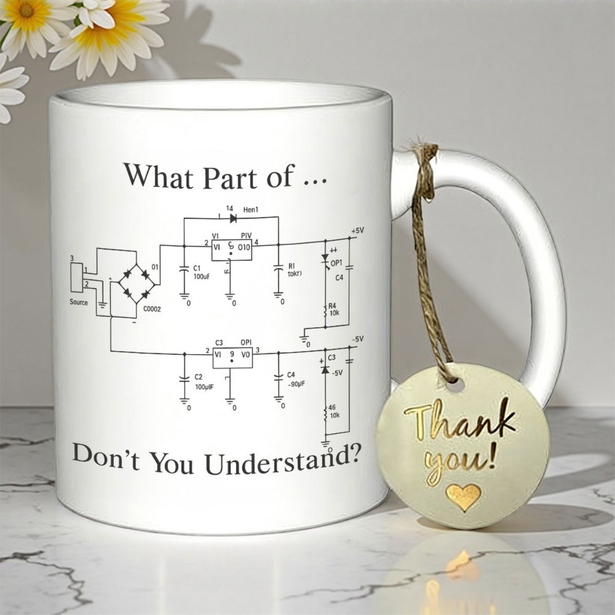 Tailorly White Ceramic 11 oz Mug - What Part Of Don't You Understand Intricate Electronic Circuit Schematic With Technical Components And Precise Wiring Mug