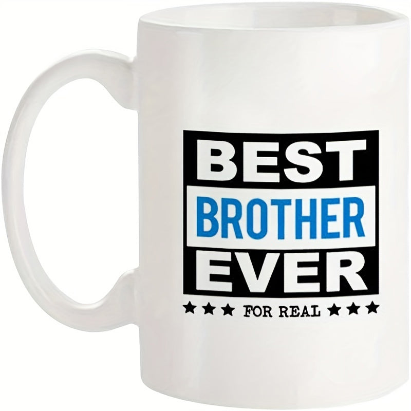 Tailorly White Ceramic 11 oz Mug - Best Brother Ever For Real Bold Block Lettering With Vibrant Blue Accent And Small Decorative Stars Mug