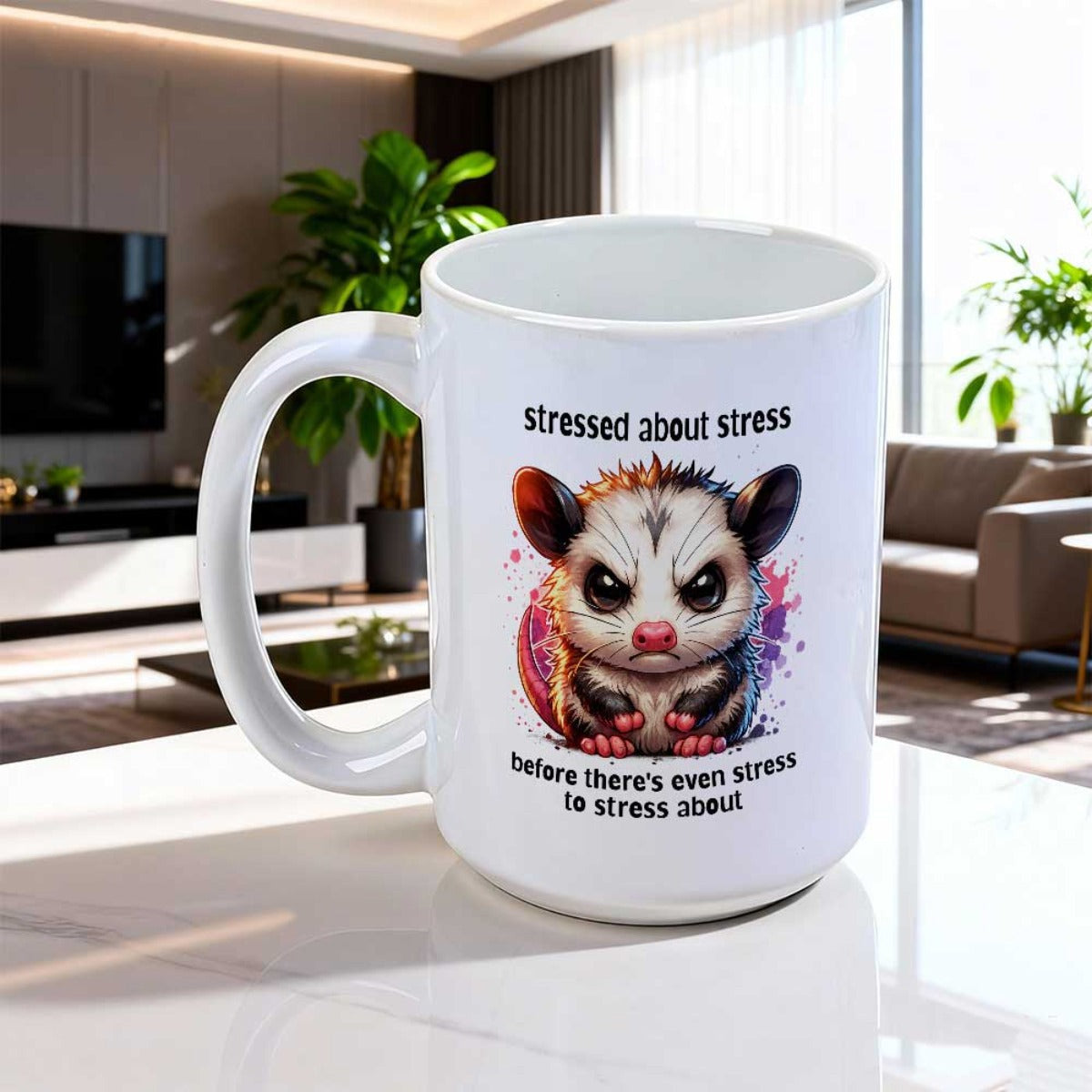 Tailorly White Ceramic 11 oz Mug - Stressed About Stress Before There Is Even Stress To Stress About Grumpy Small Opossum Character Surrounded By Vibrant Colorful