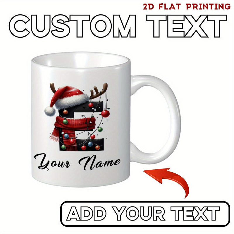 Tailorly White Ceramic 11 oz Mug - Your Name Festive Alphabet Letter Decorated With Reindeer Antlers Santa Hat Mug