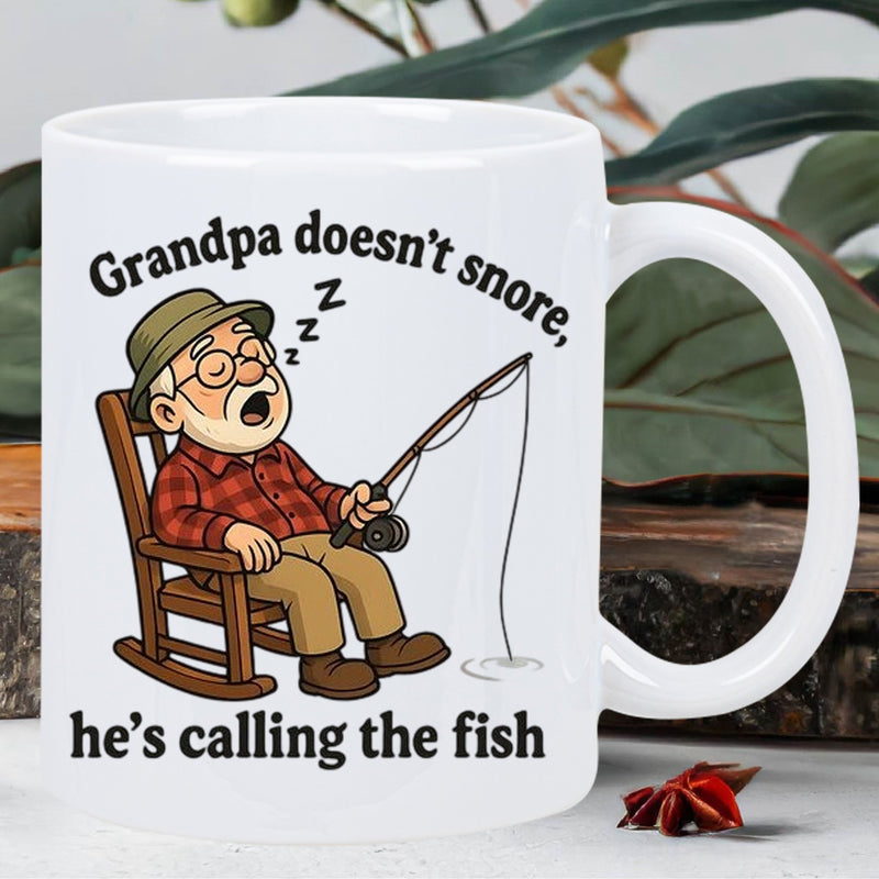 Tailorly White Ceramic 11 oz Mug - Grandpa Doesn't Snore He's Calling The Fish Sleeping Elderly Man Resting On Rocking Chair Holding Fishing Rod Grandpa