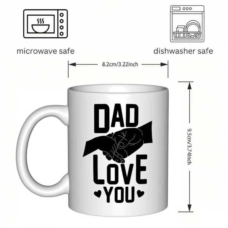 Tailorly White Ceramic 11 oz Mug - Dad Love You Sentimental Father And Child Holding Hands With Small Decorative Hearts Hand