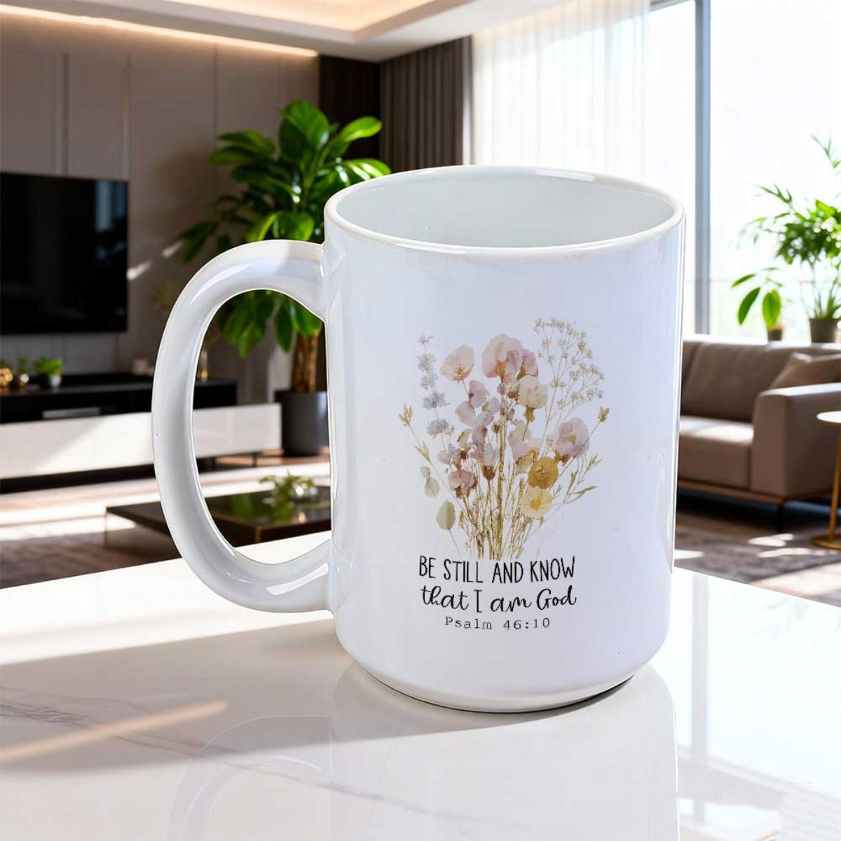 Tailorly White Ceramic 11 oz Mug - Be Still And Know That I Am God Psalm 46 10 Soft Colored Wildflowers Arranged In A Delicate Elegant Natural Floral Bouquet