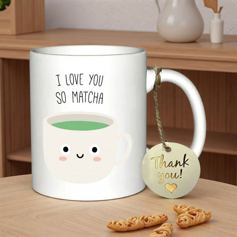 Tailorly White Ceramic 11 oz Mug - I Love You So Matcha Cute Smiling Cartoon Character Illustration Of Hot Green Tea Mug