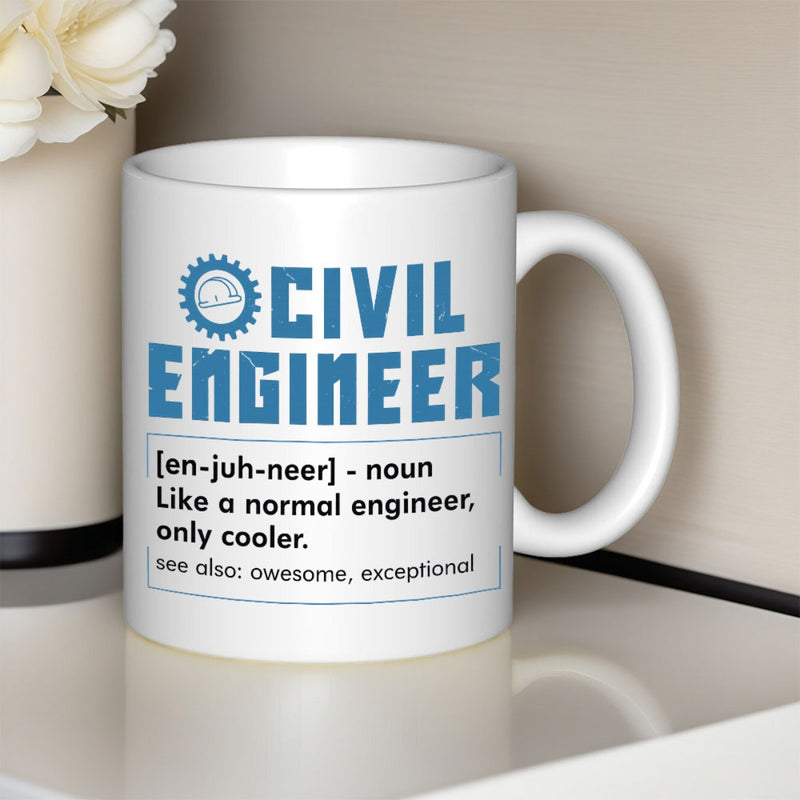 Tailorly White Ceramic 11 oz Mug - Civil Engineer Like A Normal Engineer Only Cooler Blue Industrial Gear With Safety Hard Hat Symbol Mug