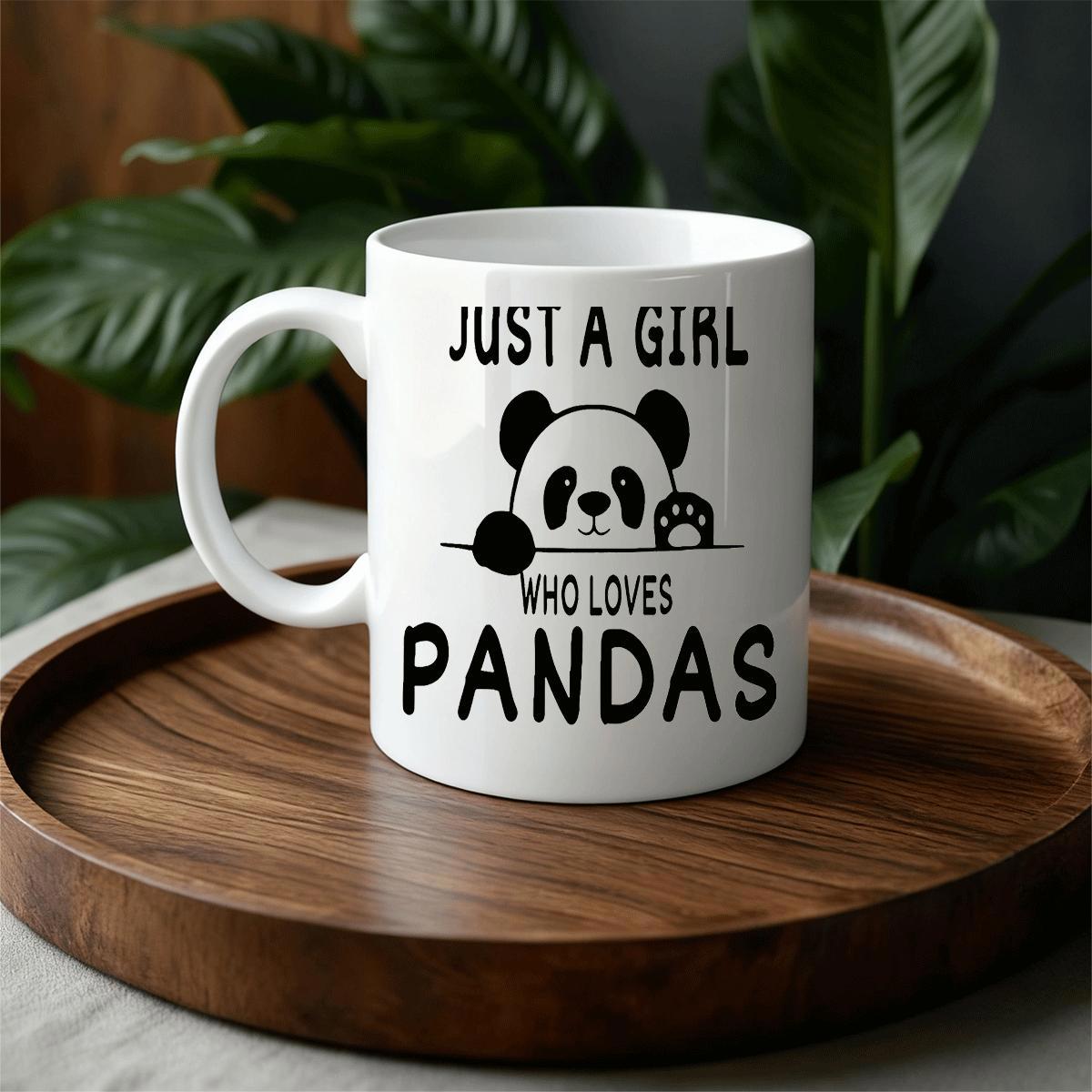 Tailorly White Ceramic 11 oz Mug - Just A Girl Who Loves Pandas Adorable Peeking Panda Illustration With Paw Showing Under Simple Text Design Panda