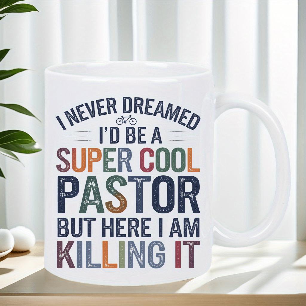 Tailorly White Ceramic 11 oz Mug - I Never Dreamed Id Be A Super Cool Pastor But Here I Am Killing It Minimalist Small Bicycle Icon Featuring Vintage Style