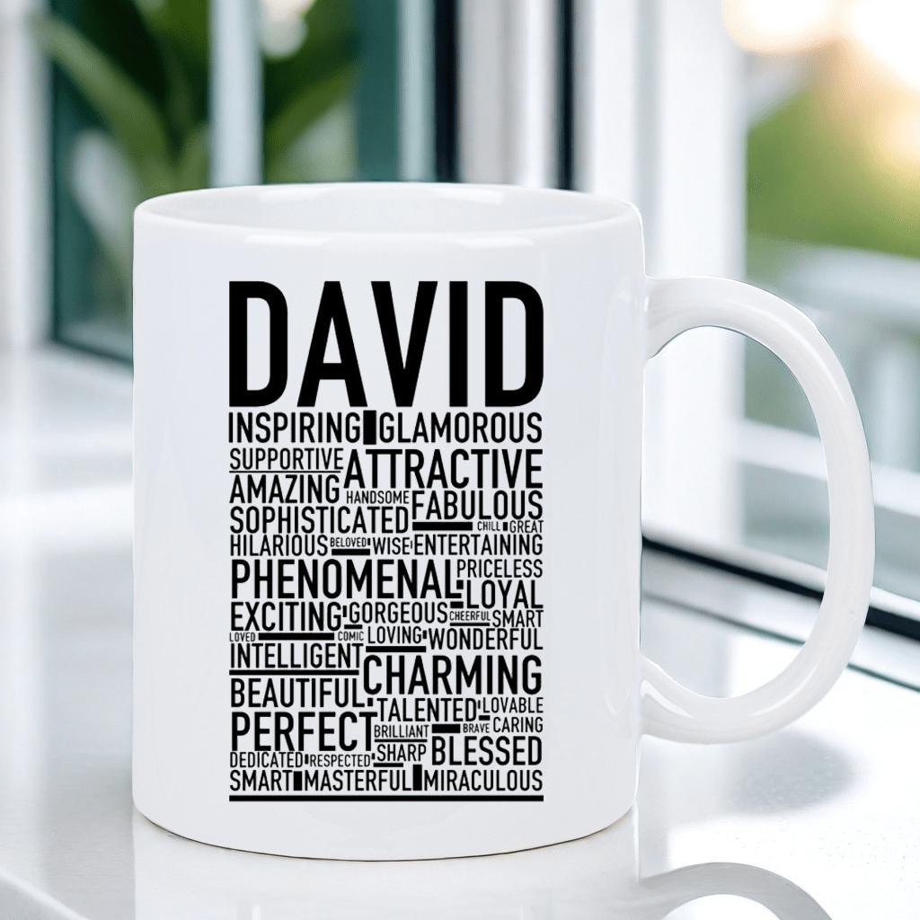 Tailorly White Ceramic 11 oz Mug - David Inspiring Glamorous Amazing Fabulous Minimalist Typographic Word Cloud Pattern On A Sleek Ceramic