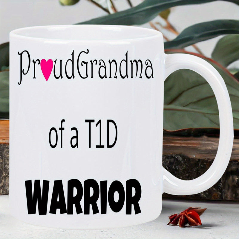 Tailorly White Ceramic 11 oz Mug - Proud Grandma Of A T1D Warrior Minimalist Style Featuring A Delicate Pink Heart With Bold Script Mug