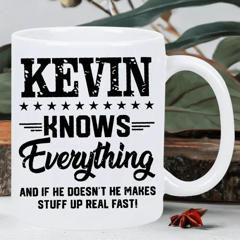 Tailorly White Ceramic 11 oz Mug - Kevin Knows Everything And If He Doesnt He Makes Stuff Up Real Fast Minimalist Decorative Black Stars With Horizontal Lines