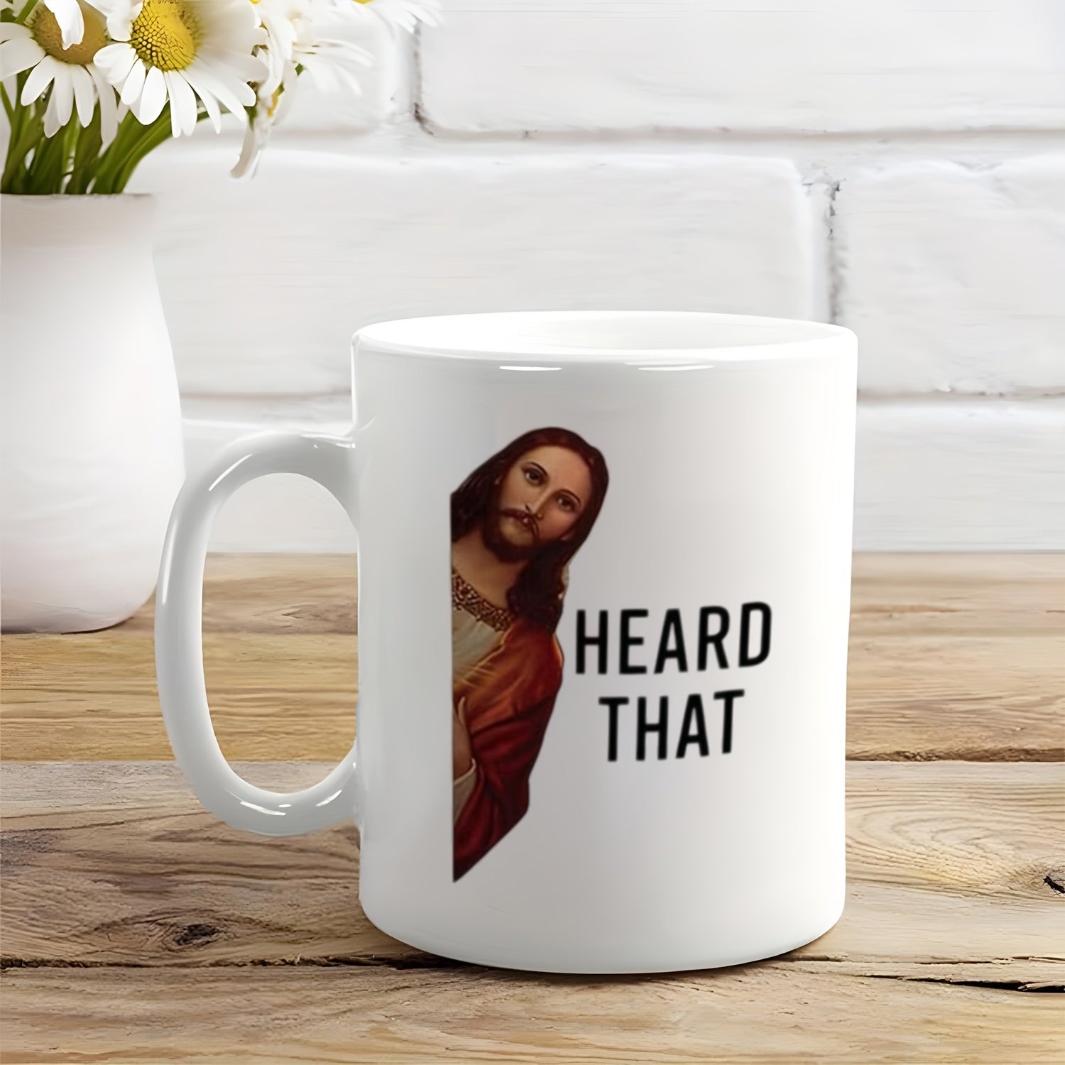 Tailorly White Ceramic 11 oz Mug - Heard That Religious Figure Peeking From Side With Humorous Biblical Context Expression Jesus