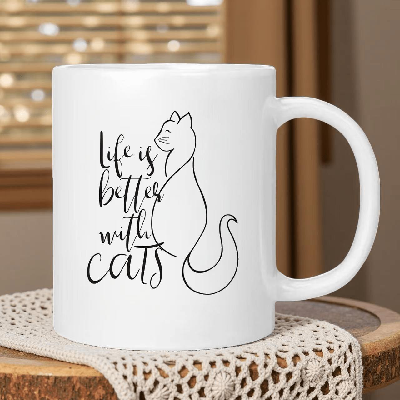 Tailorly White Ceramic 11 oz Mug - Life Is Better With Cats Minimalist Black Ink Style Line Art Showing A Slender Sitting Cat