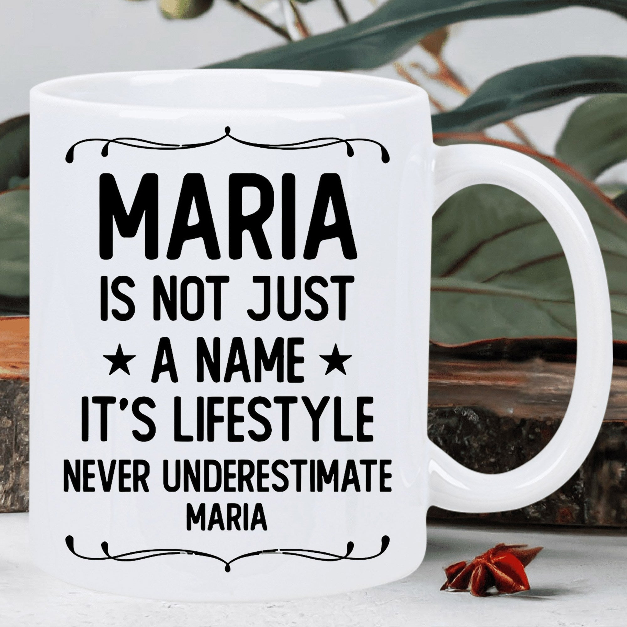 Tailorly White Ceramic 11 oz Mug - Maria Is Not Just A Name Its Lifestyle Never Underestimate Maria Elegant Black Ornamental Border With Bold Minimalist Letters