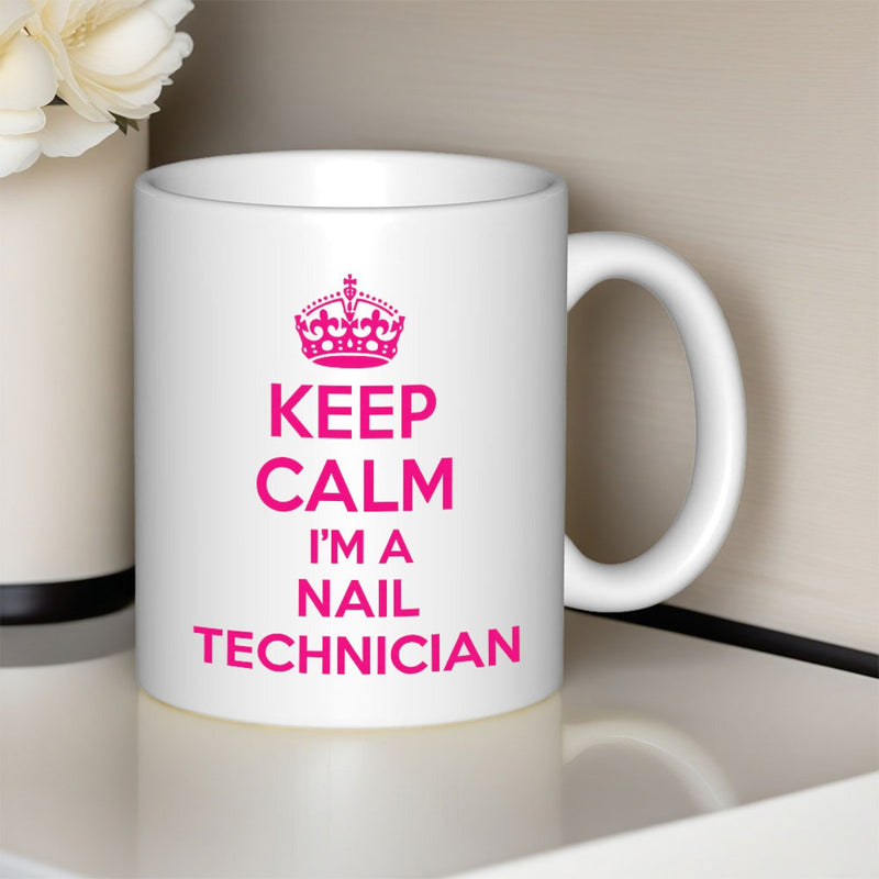 Tailorly White Ceramic 11 oz Mug - Keep Calm Im A Nail Technician Elegant Pink Crown Symbol With Bold Professional Sans Serif Lettering Layout Design