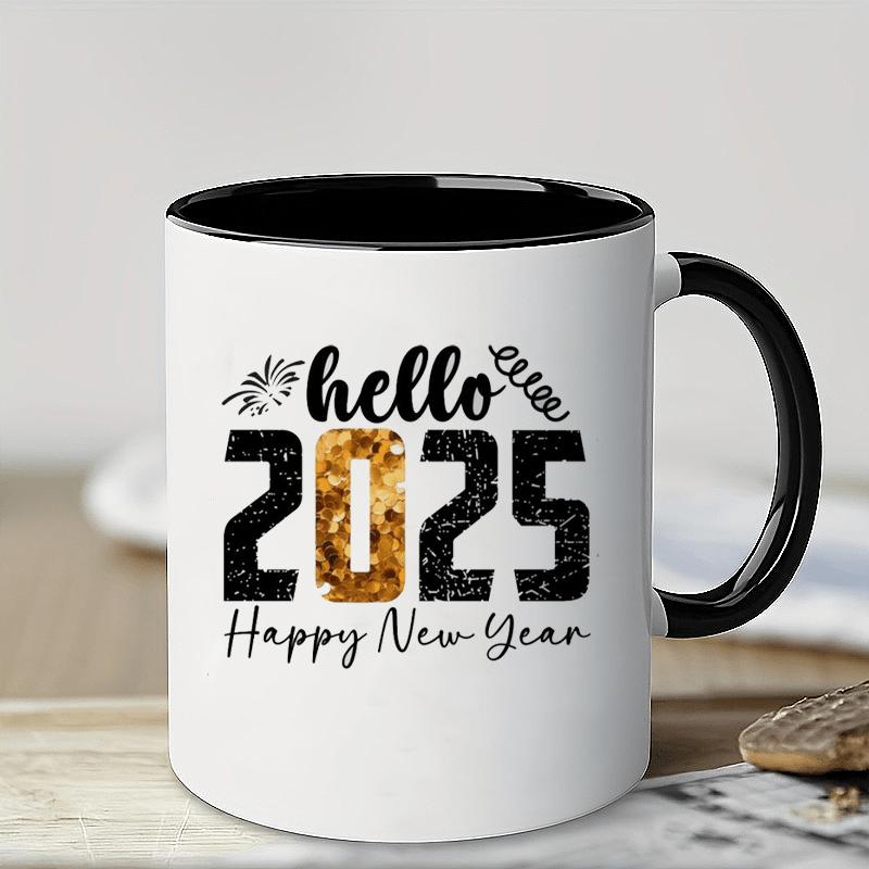 Tailorly Black Accent 11 oz Mug - item picture 1 Count 11oz Hello 2025 Coffee Mug Golden New Year s Mug Coffee Mug - Perfect Valentine s Day