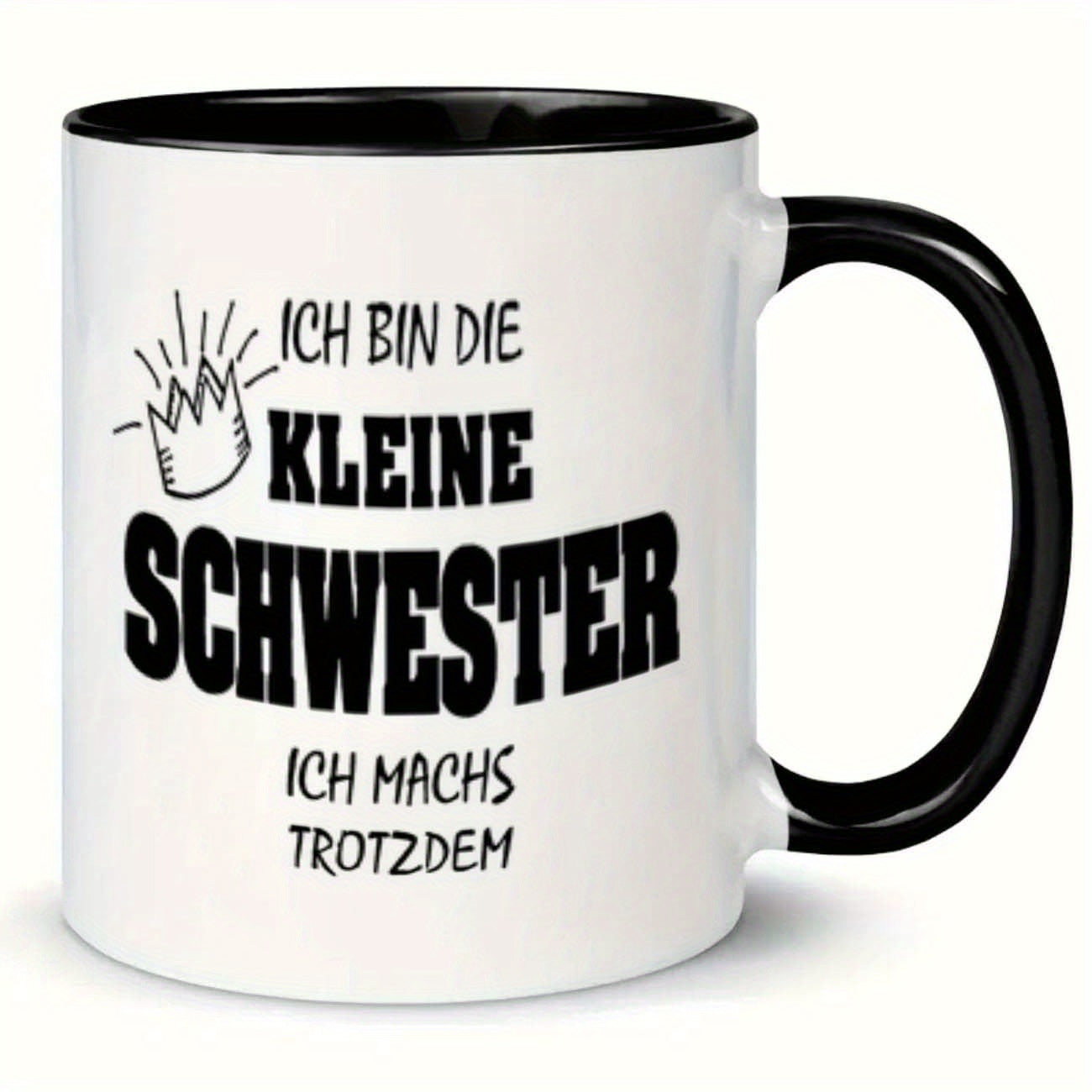 Tailorly Black Accent 11 oz Mug - funny German saying "ich bin deine kleine Schwester" white cup with black lettering