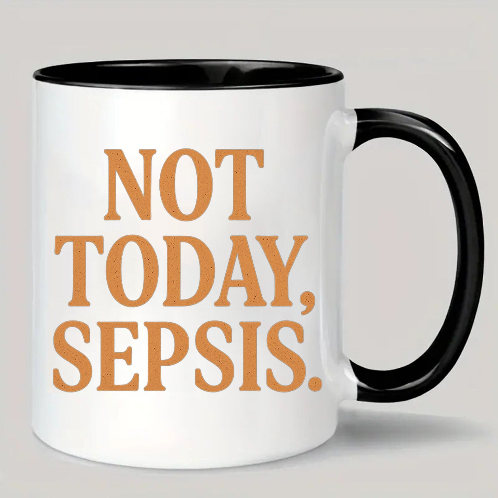 Tailorly Black Accent 11 oz Mug - today is not a l inf infection awareness inspirational text