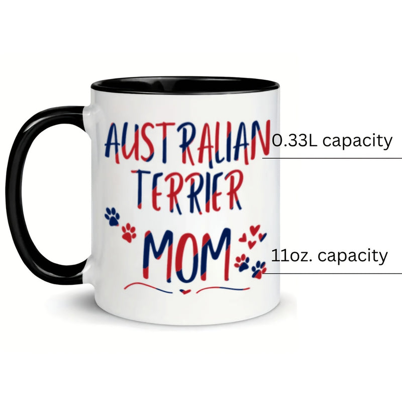 Tailorly Black Accent 11 oz Mug - australian terrier mom text