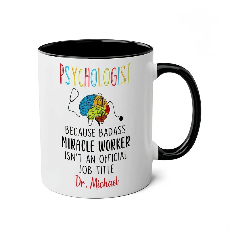 Tailorly Black Accent 11 oz Mug - item picture personalized psychologist gift an official job ceramic mug design psychologist mug