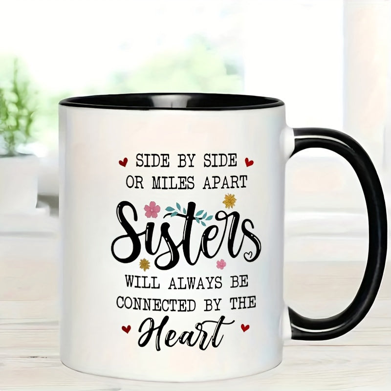 Tailorly Black Accent 11 oz Mug - sisters quote