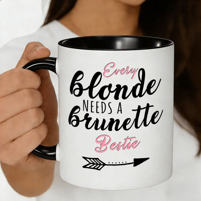 Tailorly Black Accent 11 oz Mug - blonde needs a brunette bestie quote