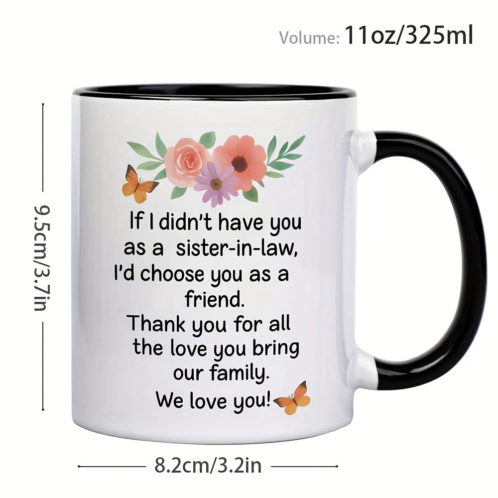 Tailorly Black Accent 11 oz Mug - gratitude to a sister in law features floral