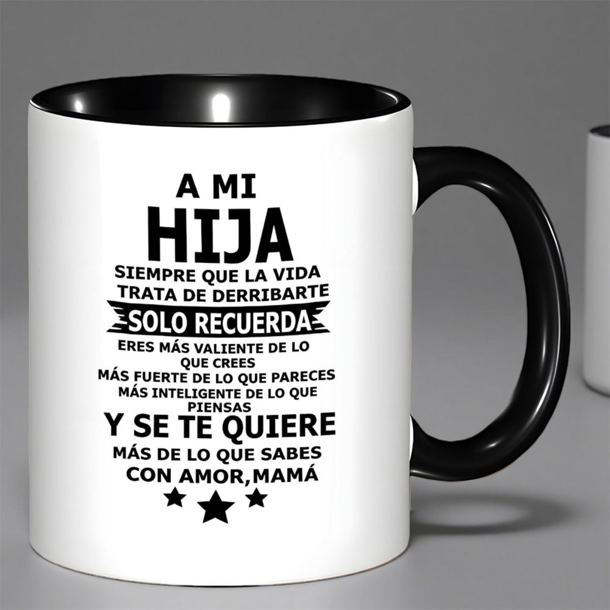 Tailorly Black Accent 11 oz Mug - spanish text "a to my daughter"