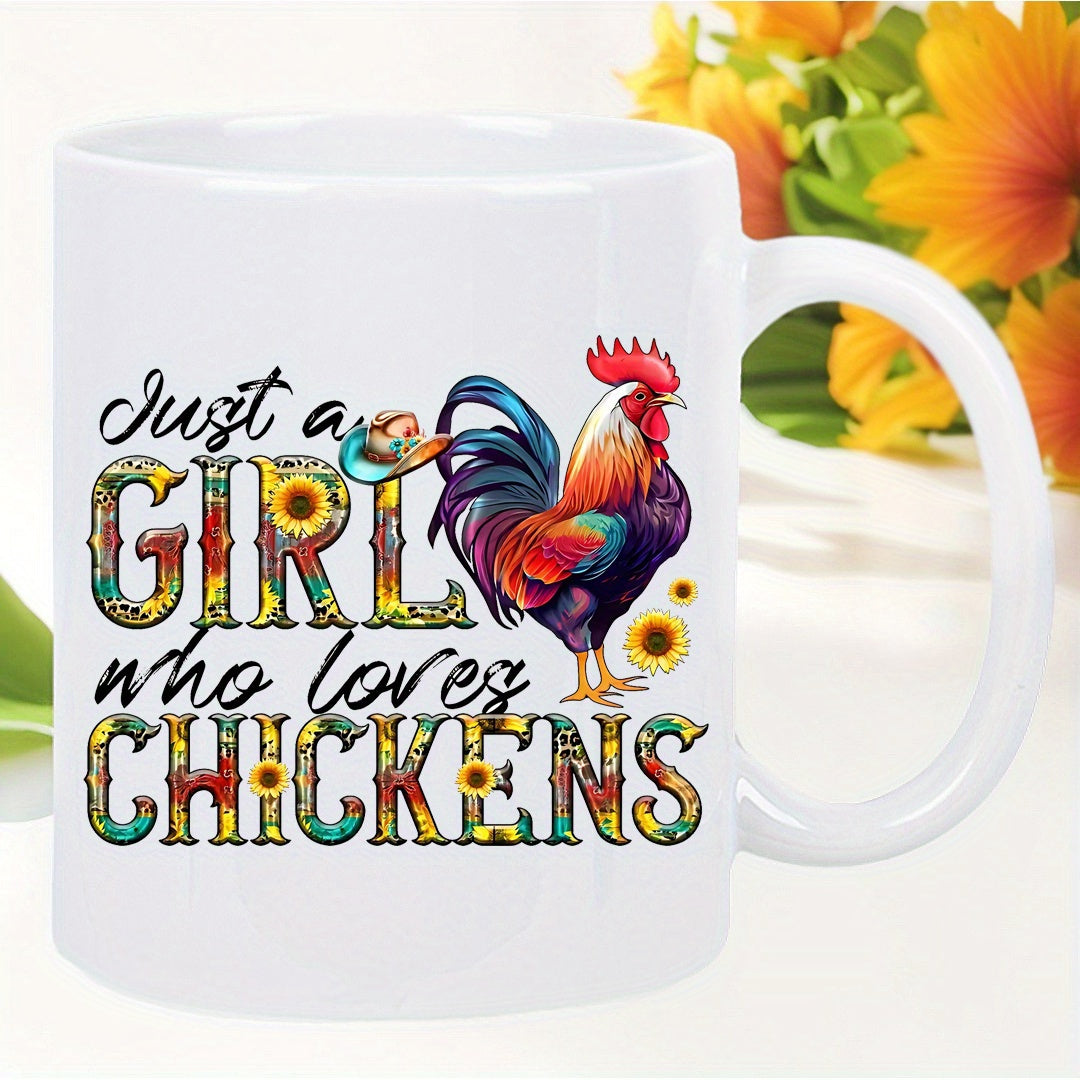 Tailorly White Ceramic 11 oz Mug - Just A Girl Who Loves Chickens Vibrant Colorful Plumage With Small Sunflowers Blossoming In Rustic Farm Scene Rooster