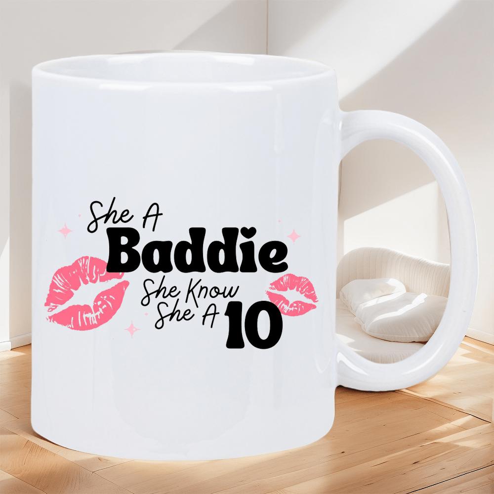 Tailorly White Ceramic 11 oz Mug - She A Baddie She Know She A 10 Elegant Pink Kiss Marks Featuring Feminine Aesthetic Typography Design Kiss
